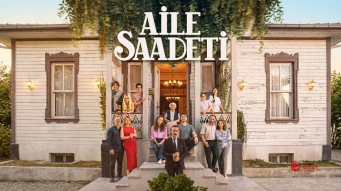 Aile Saadeti